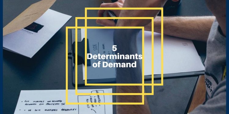 determinants of demand