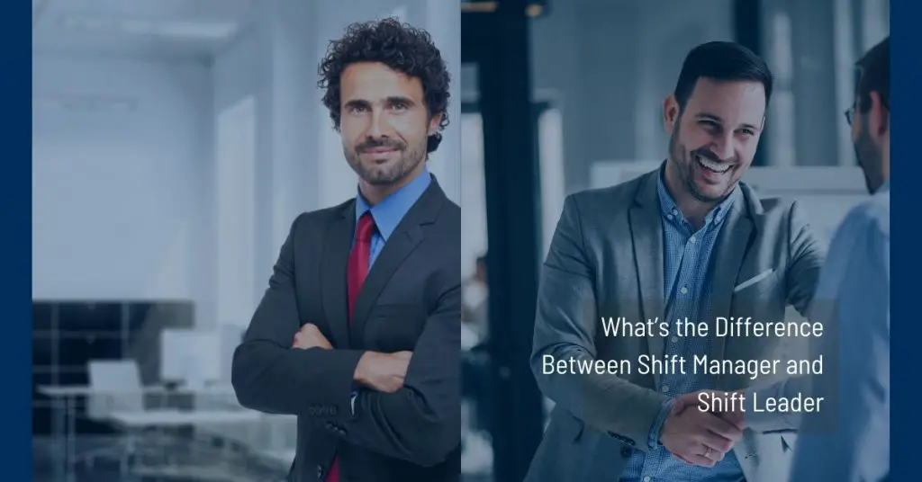 shift manager and shift leader