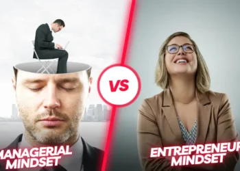 Managerial Mindset vs Entrepreneur Mindset
